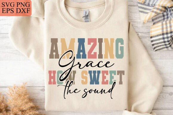 Amazing Grace SVG Quote: Faith in Every Stitch