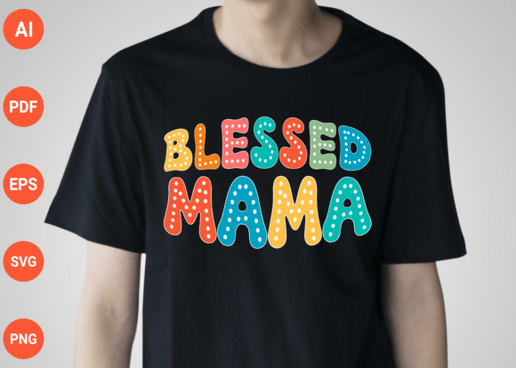 Blessed Mama SVG, Faith Mama PNG for Real Embroidery Projects