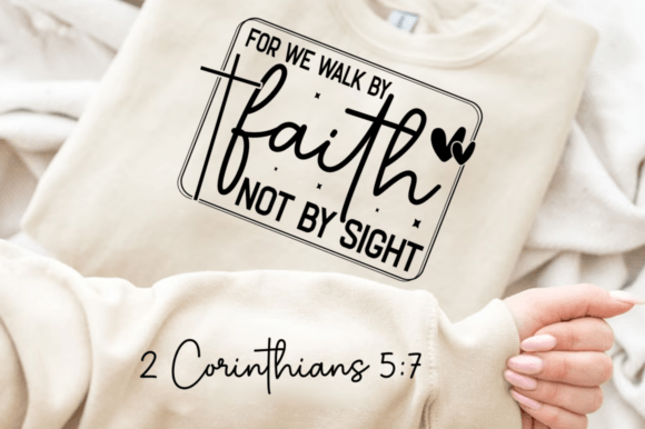 For We Walk by Faith Sleeve SVG Design Review